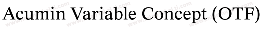 Acumin Variable Concept (OTF) Extra字体转换